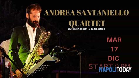 Martedì 17 Dicembre Ore 21 Andrea Santaniello Quartet Live Jazz Concert