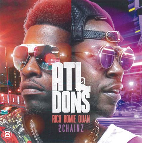 Rich Homie Quan 2 Chainz ATL Dons CDr Discogs