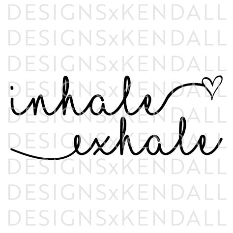 Inhale Exhale Svg Yoga Svg Printable Wall Art Wellness Svg Etsy