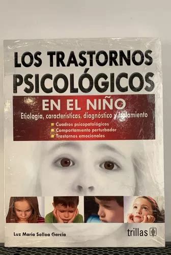 Libro Los Trastornos Psicol Gicos En El Ni O Env O Gratis