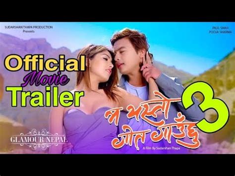 Ma Yesto Geet Gauchhu Nepali Movie Official Trailer Paul Shah Pooja