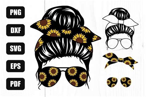 Sunflower Mom Life Svg Messy Bun Svg Graphic By Litkedesigns