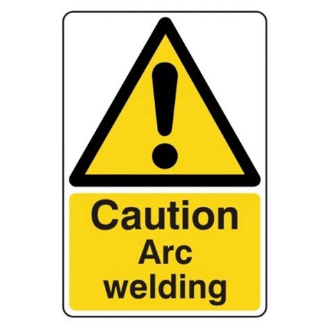 Caution Arc Welding Safety Signs UK