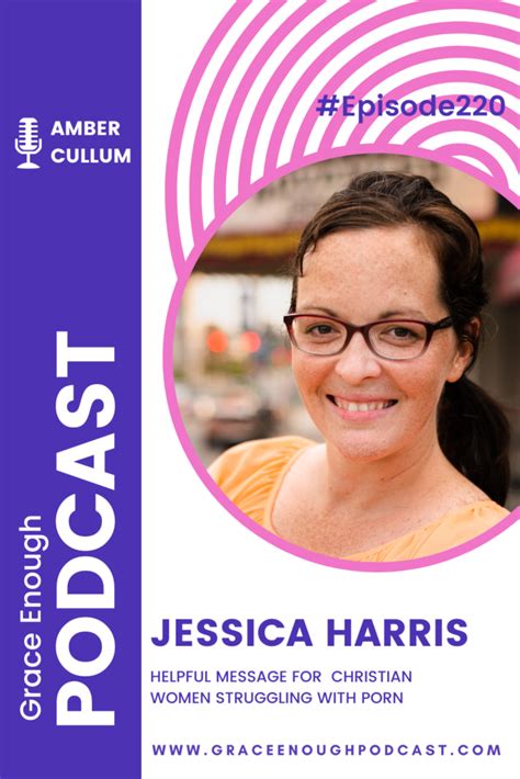 220 Jessica Harris Helpful Message For Christian Women Struggling With Porn