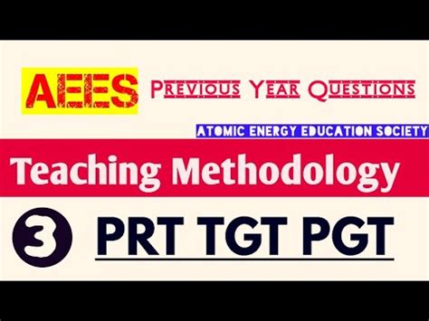 AEES Teaching Methodology 3 Aees Prt Previous Year Question Paper