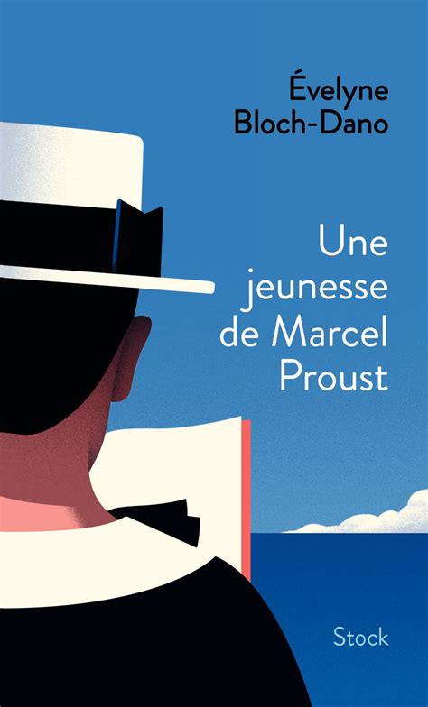 Calaméo Une Jeunesse De Marcel Proust Evelyne Bloch Dano extrait