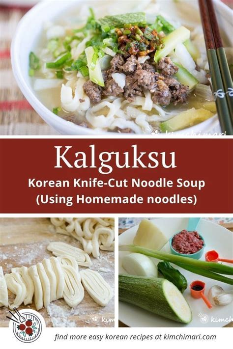 Korean Knife Cut Noodle Soup Kalguksu Healthy Soup Recipes Homemade Noodles Asian Recipes