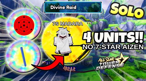 Solo Divine Madara Raid No 7 Star Aizen 4 Units Gameplay V2 All