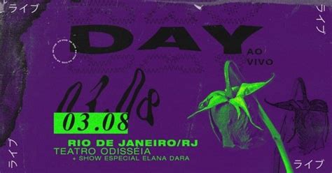 Day No Rio De Janeiro Primeira Tour Banda Em Rio De Janeiro