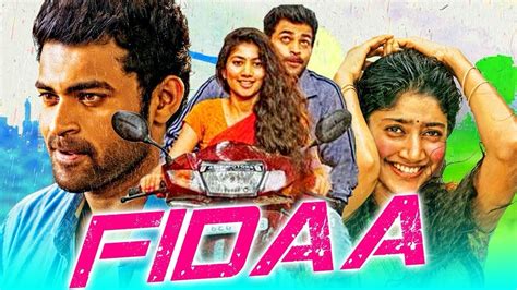 Fidaa New Released Hindi Dubbed Full Movie Varun Tej Sai