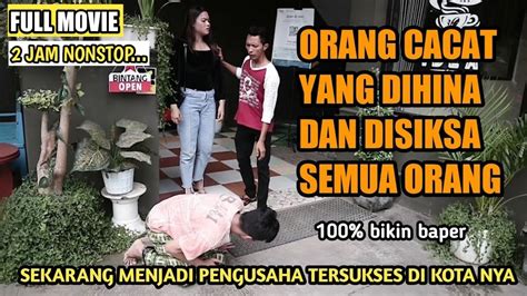 Kisah Suami Cacat Yang Jadi Pengusaha Sukses Full Movie Film Baper