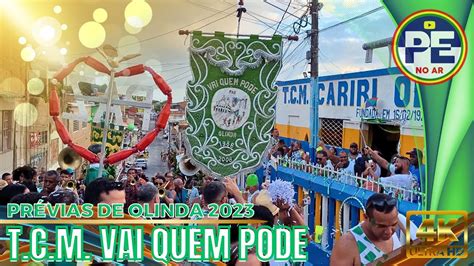 Carnaval De Olinda Concentra O E Sa Da Da Tcm Vai Quem Pode Olinda