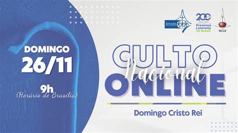 Culto Nacional Online De Novembro Domingo Cristo Rei S Nodo