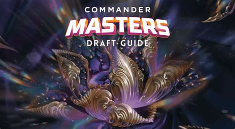 Commander Masters Draft Guide