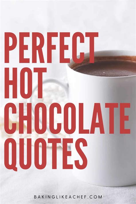 55 Perfect Hot Chocolate Quotes Hot Chocolate Quotes Chocolate Quotes Hot Chocolate Marshmallows