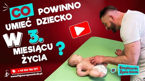 Zobacz co powinno umieć dziecko w 3 miesiącu życia