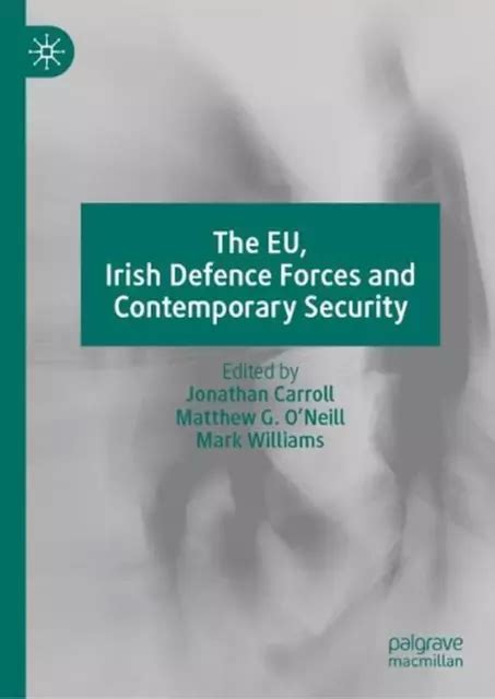 L Ue Les Forces De D Fense Irlandaises Et La S Curit Contemporaine