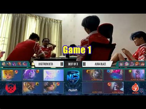 MATCH 1 BIGETRON BETA VS AURA BLAZE SUPER KEN JOY MLBB COMPETITIVE