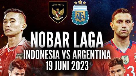 Kristopher French Kabar Pertandingan Indonesia Vs Argentina