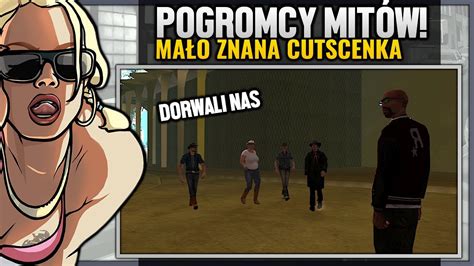 Ma O Znana Cutscenka O Pogromcy Mit W Gta San Andreas Youtube