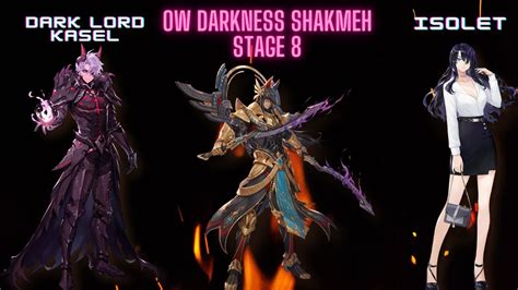 King S Raid Otherworldly Darkness Shakmeh Stage 8 Dual Dps Dark Lord