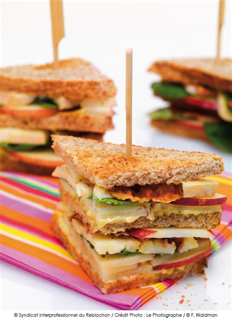 Club Sandwich Au Reblochon A Vos Assiettes