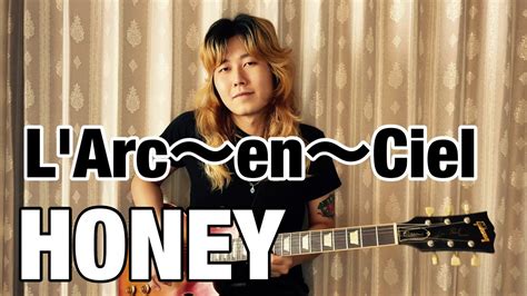 L ArcenCielHONEY ギター弾いてみたGuitar Cover YouTube