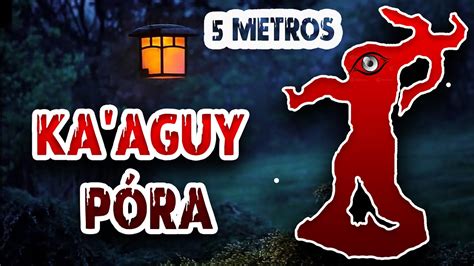 La Leyenda De Ka Aguy P Ra Esp Ritu Del Bosque Youtube