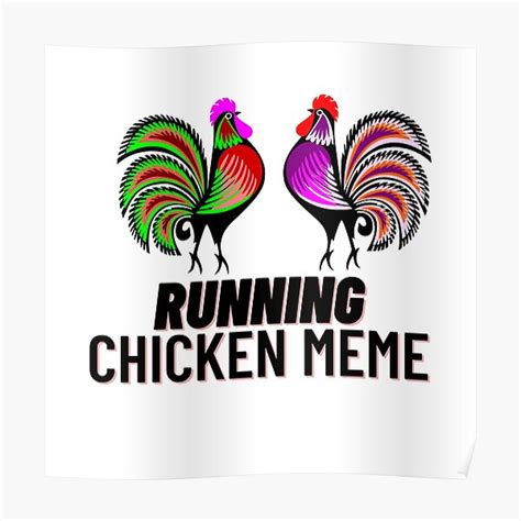 "Running chicken meme " Poster for Sale by Sarmina123 | Redbubble