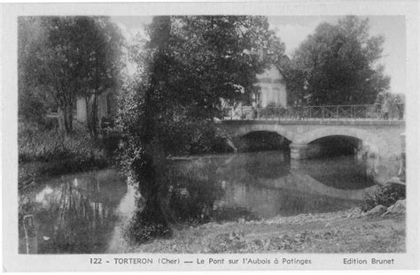 Torteron Pont Sur L Aubois Patinges Carte Postale Ancienne Et Vue