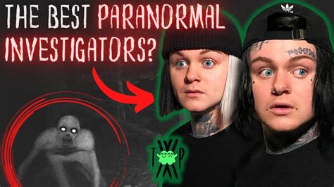 Twin Paranormal Have The Scariest Paranormal Investigations Ever