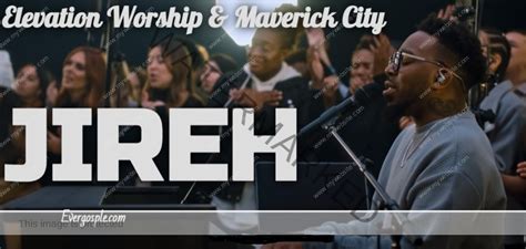 Download Elevation Worship And Maverick City Jireh [mp3 And Lyrics