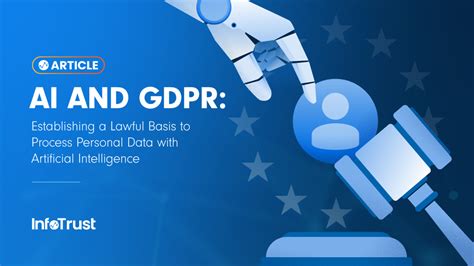 Ai And Gdpr Establishing A Lawful Basis To Process Personal Data With