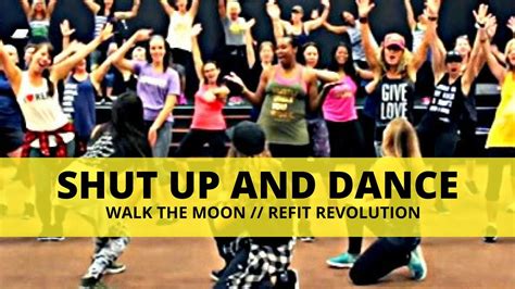 Shut Up And Dance Walk The Moon Dance Fitness Choreography