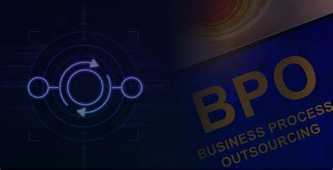 What Is Business Process Outsourcing Bpo Definition Examples Benefits And Models