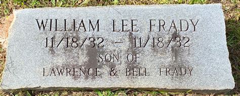 William Lee Frady Homenaje De Find A Grave