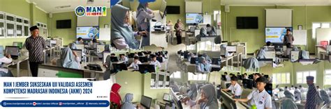 MAN 1 Jember Sukseskan Uji Validasi Asesmen Kompetensi Madrasah ...