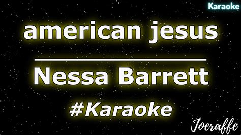 Nessa Barrett American Jesus Karaoke Youtube