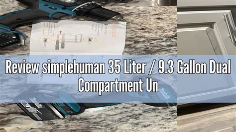 Review Simplehuman 35 Liter 9 3 Gallon Dual Compartment Under Counter