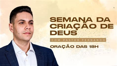 Ora O Da Noite Semana Da Cria O De Deus