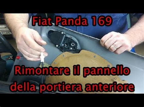 Rimontare Il Pannello Portiera Anteriore Fiat Panda Youtube