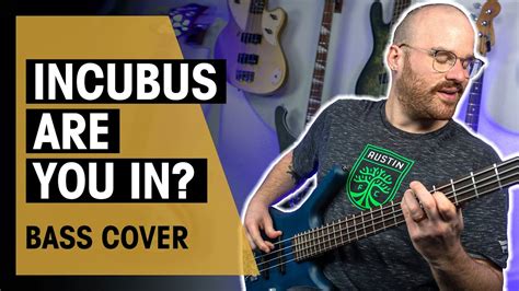 Incubus Are You In Bass Cover Patrickhunter Thomann Youtube