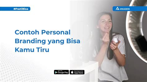 7 Contoh Personal Branding Paling Efektif Dan Tips Melakukannya Blog