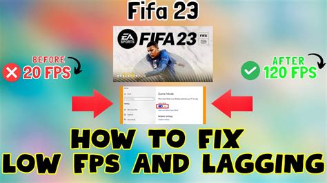 How To Fix Fifa 23 Low Fps Lagging Issue 2023 {100 Working} Youtube