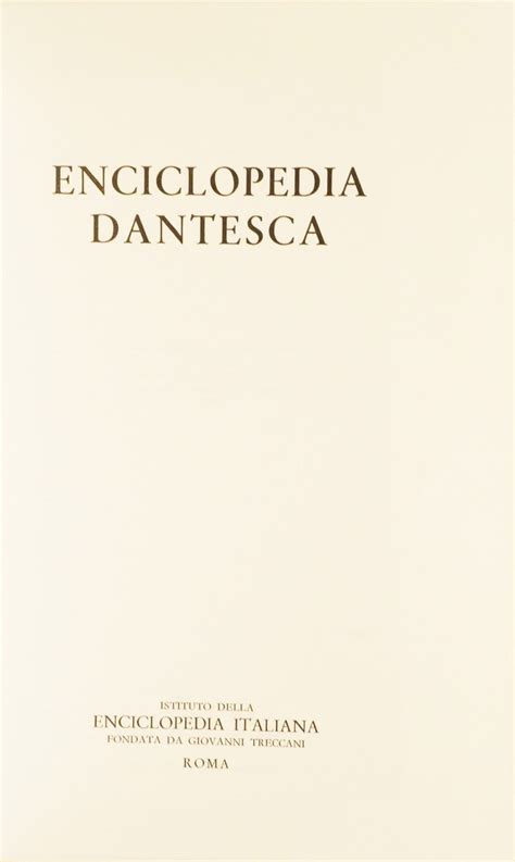 Enciclopedia Dantesca Roma Enciclopedia Dantesca Istituto Della