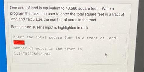 Solved One Acre Of Land Is Equivalent To Square Feet Write A