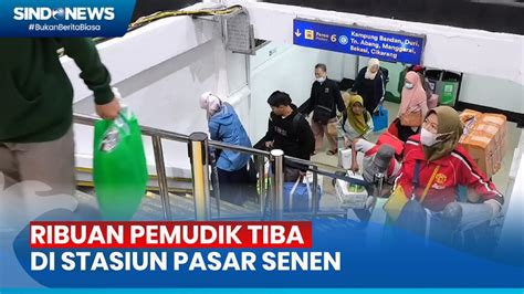 Arus Balik Meningkat Signifikan Ribuan Pemudik Tiba Di Stasiun Pasar