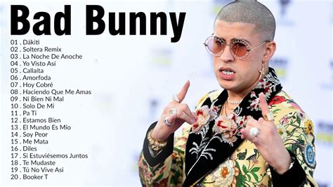 Bad Bunny Mix Las Mejores Canciones 2021 Bad Bunny Sus Mejores Exitos