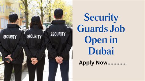 Security Guards Job Open In Dubai