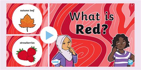 What Is Red Colour Powerpoint öğretmen Yaptı Twinkl